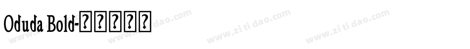 Oduda Bold字体转换